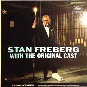 Stan Freberg - With The Original Cast Mp3
