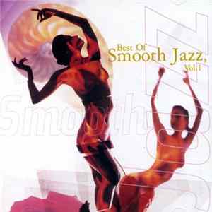 Various - The Best Of Smooth Jazz, Vol. 1 Mp3
