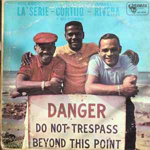 Rolando La' Serie - Cortijo Y Su Combo - Ismael Rivera - Danger Mp3