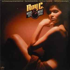 Roy C. - More Sex & More Soul Mp3