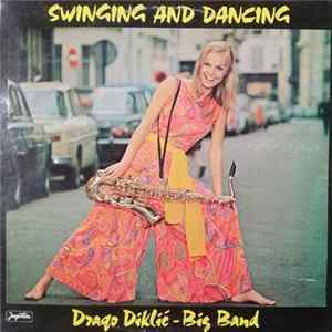 Drago Diklić - Big Band - Swinging And Dancing Mp3