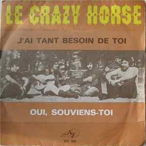 Crazy Horse - J'ai Tant Besoin De Toi Mp3