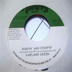 Garland Green - Bumpin' And Stompin' / Nothing Can Take You From Me Mp3