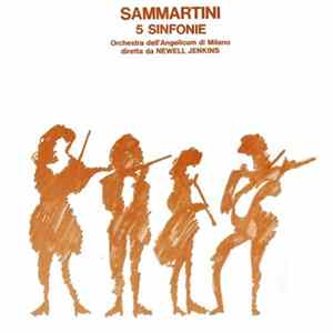 Sammartini - Orchestra Dell'Angelicum Di Milano Directed By Newell Jenkins - 5 Sinfonie Mp3