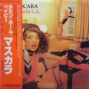 Mascara - See You In L.A. Mp3