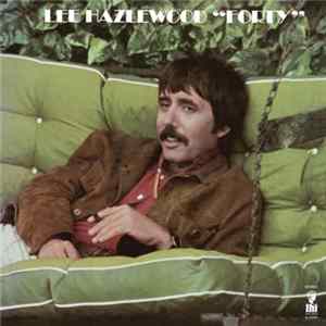 Lee Hazlewood - Forty Mp3