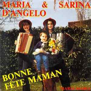 Maria D'Angelo, Sarina - Bonne Fête Maman Mp3