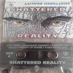Shattered Reality - Shattered Reality Mp3