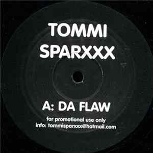 Tommi Sparxxx - Da Flaw Mp3