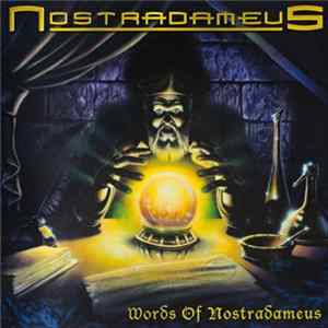 Nostradameus - Words Of Nostradameus Mp3