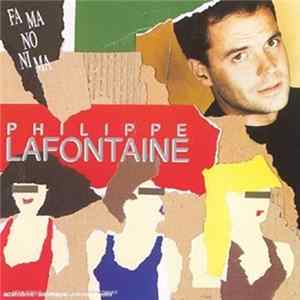 Philippe Lafontaine - Fa Ma No Ni Ma Mp3
