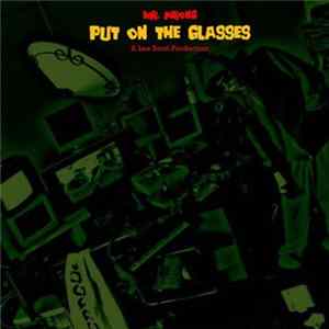 Mr. Wrong - Put On The Glasses Mp3