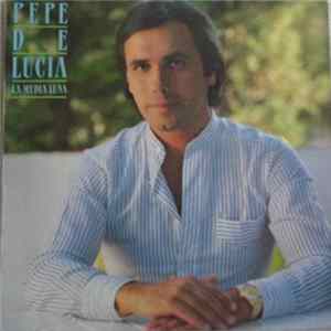 Pepe De Lucía - La Media Luna Mp3