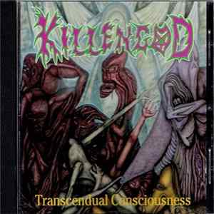 Killengod - Transcendual Consciousness Mp3