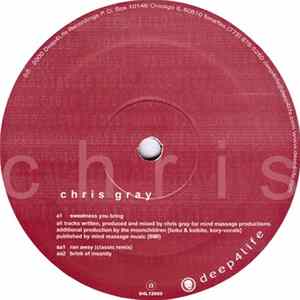 Chris Gray - Sweetness You Bring Mp3