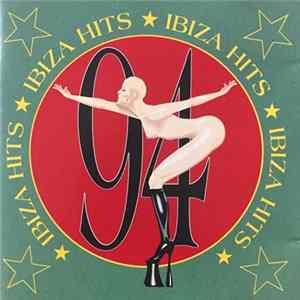 Various - Ibiza Hits 94 Mp3