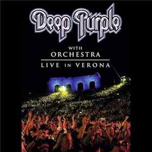 Deep Purple - With Orchestra - Live In Verona Mp3