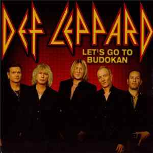 Def Leppard - Let's Go To Budokan Mp3