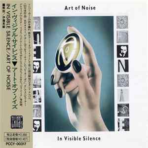 The Art Of Noise - In Visible Silence Mp3