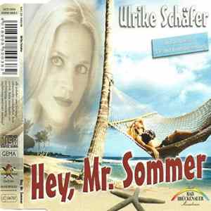 Ulrike Schäfer - Hey, Mr. Sommer Mp3