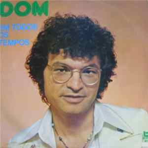 Dom - Em Todos Os Tempos Mp3