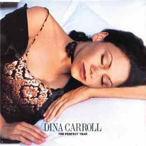 Dina Carroll - The Perfect Year Mp3