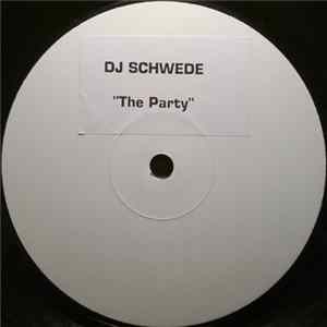 DJ Schwede - The Party Mp3