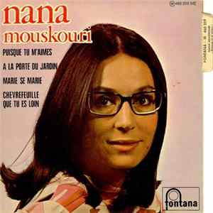 Nana Mouskouri - Puisque Tu M'aimes Mp3