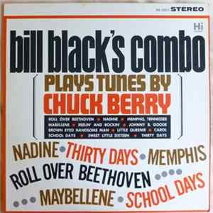 Bill Black's Combo - Plays Tunes By Chuck Berry Mp3