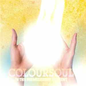 Coloursoul - In the Premeditated Moment Mp3