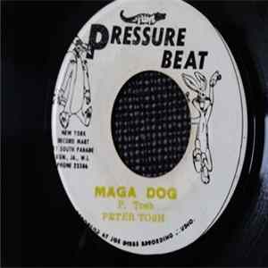 Peter Tosh / The 3rd & Fourth Generation - Maga Dog Mp3