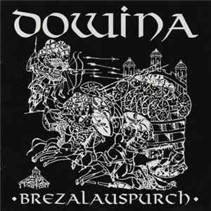 Dowina - Brezalauspurch Mp3