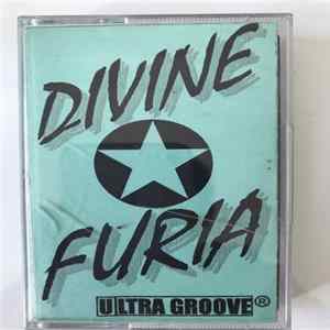 Divine Furia - Ultra Groove Mp3