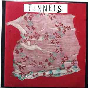 Tunnels - What Happens To Us Is Pure Mp3
