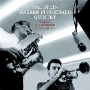 Hal Stein-Warren Fitzgerald Quintet - Hal Stein-Warren Fitzgerald Quintet Mp3