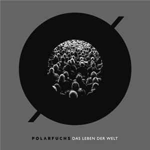 Polarfuchs - Das Leben der Welt Mp3
