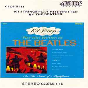 101 Strings - Play Hits Written By The Beatles Mp3
