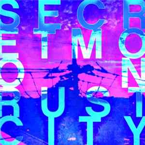 Secret Moon - Rust City Mp3