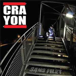 CrayOn - Sans Filet Mp3