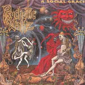 Psychotic Waltz - A Social Grace Mp3