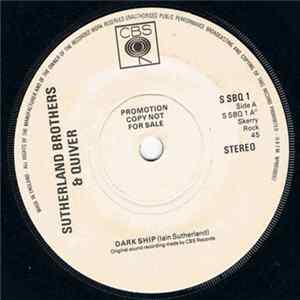 Sutherland Brothers And Quiver - Dark Ship Mp3
