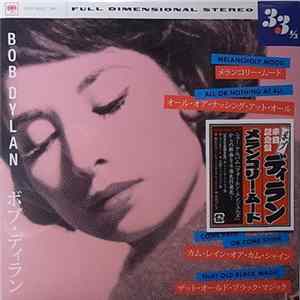 Bob Dylan - Melancholy Mood Mp3