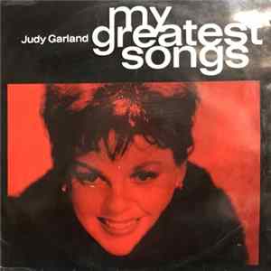 Judy Garland - My Greatest Songs Mp3