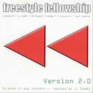 Freestyle Fellowship - Version 2.0: To Whom It May Concern... Remixed By J. Sumbi Mp3