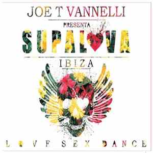 Joe T. Vannelli - Supalova Ibiza Mp3