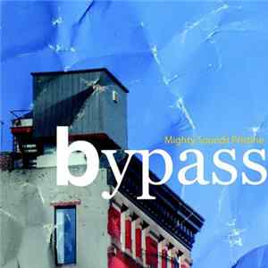 Bypass - Mighty Sounds Pristine Mp3