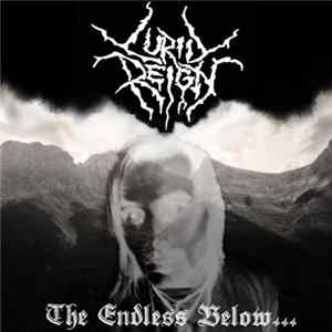 Lurid Reign - The Endless Below... Mp3