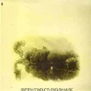 English Chamber Orchestra, Benjamin Britten - Britten Conducts English Music Mp3