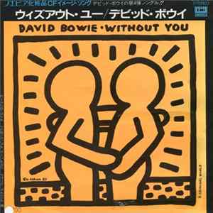 David Bowie - Without You Mp3