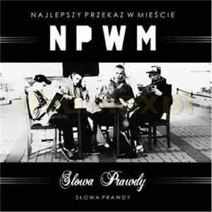 Najlepszy Przekaz W Mieście - Słowa Prawdy Mp3